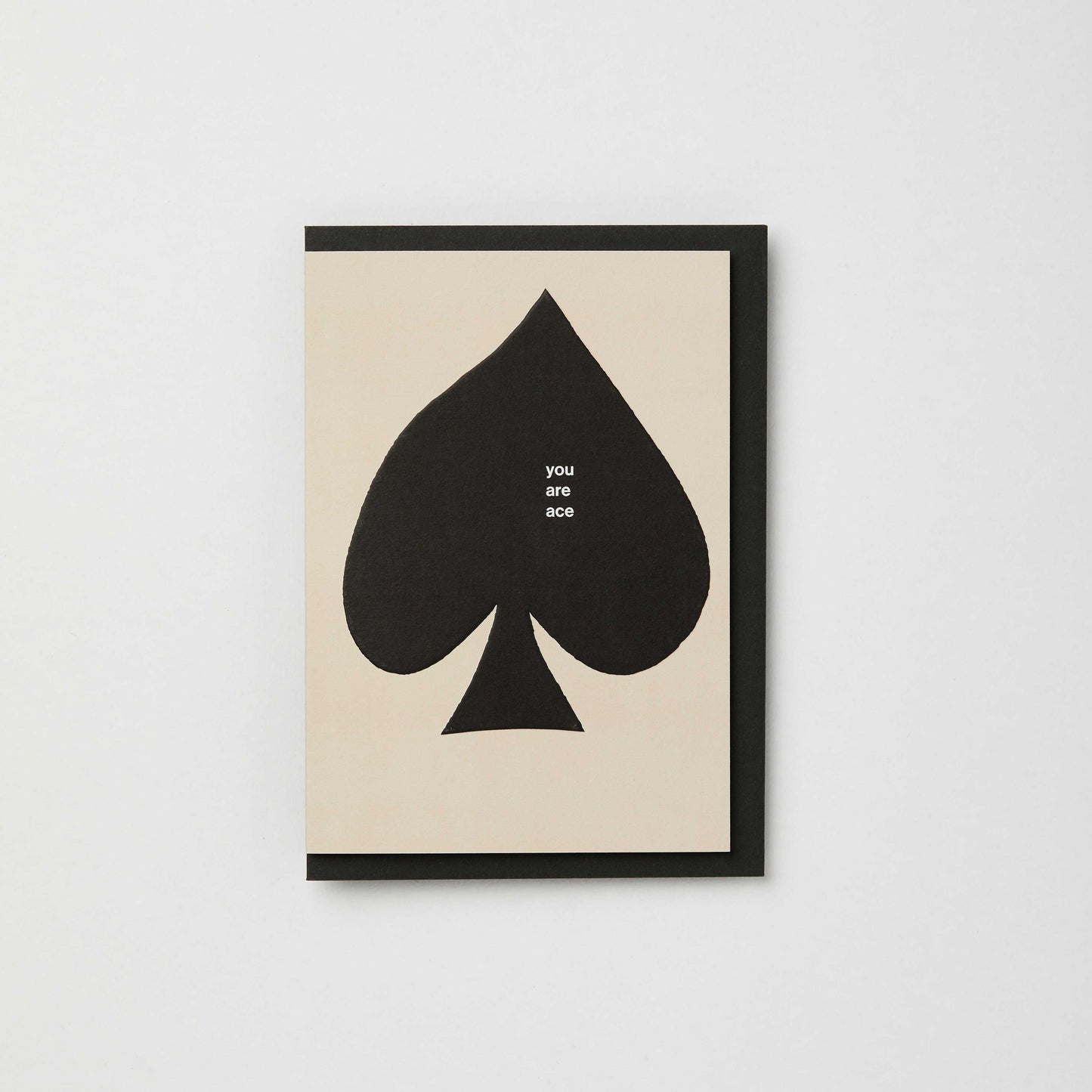 You Are Ace card